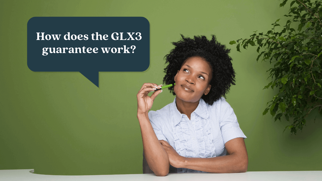 How does the GLX3 guarantee work?