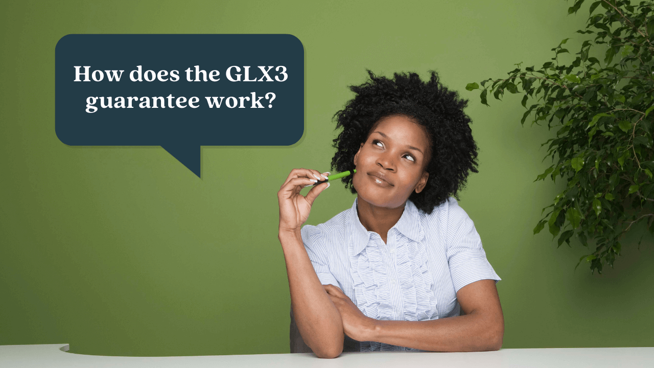 How does the GLX3 guarantee work?